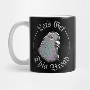 Pigeon Let's Get This Bread Mug